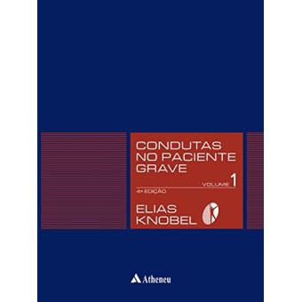 Condutas no Paciente Grave - 1