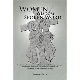 Women of Wisdom Spoken Word - The Code-One Powerful Words of Encouragement to Rekindle Your Heart and Soul with the Word of God Unlock the Mystery O - Paperback / softback - 2014 - 1