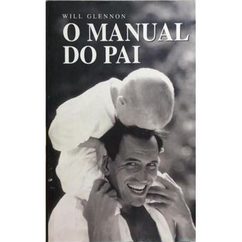 O manual do pai. - 1