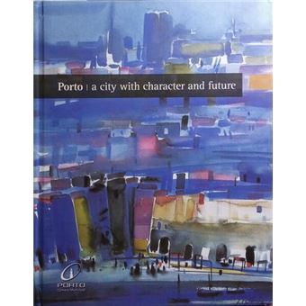 Porto, a city with character and future. - 1