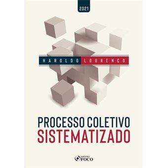 Processo Coletivo Sistematizado - 1ª Ed - 2021 - 1