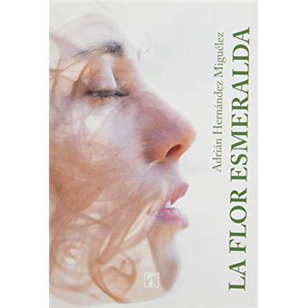 Flor Esmeralda, La - 1