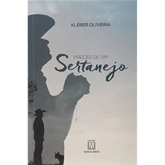 Preces De Um Sertanejo - 1