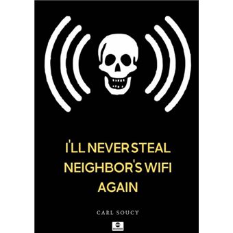 I’Ll Never Steal Neighbor’S Wifi Again - 1