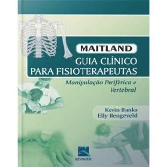 Maitland. Guia Clínico Para Fisioterapeutas - 1