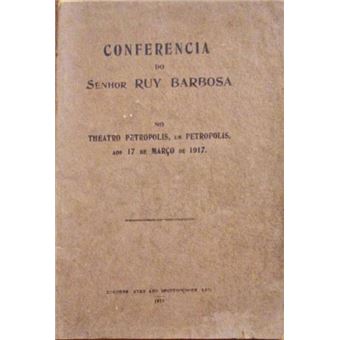 Conferência do senhor ruy barbosa - 1