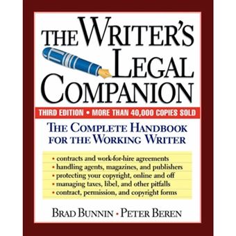 The Writer's Legal Companion - The Complete Handbook for the Working Writer - Paperback - 1998 - 1