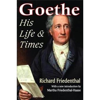 Goethe His Life And Times - 1