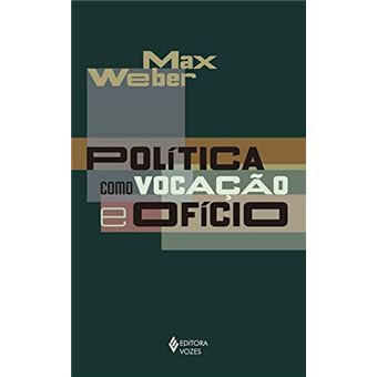Política Como Vocação E Ofício - 1