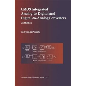 CMOS Integrated Analog-to-Digital and Digital-to-Analog Converters - 1