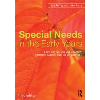 Special Needs in the Early Years - Supporting Collaboration, Communication and Co-ordination - Paperback - 2013 - 1