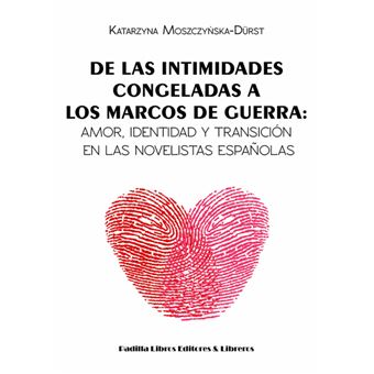 de Las Intimidades Congeladas ALos Marcos De Guerra Paperback - - 1