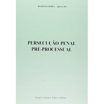 Persecução Penal Pré-processual - 1