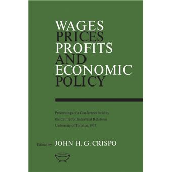 Wages, Prices, Profits, And Economic Policy - 1