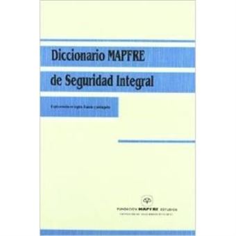 Dicc.mapfre Seguridad Integral - 1