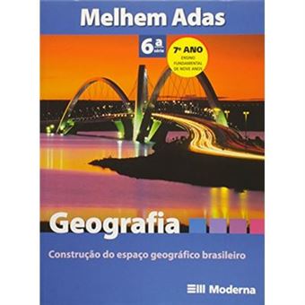 Geografia. Construção Do Espaço Geográfico Brasileiro - 6 Serie - 1