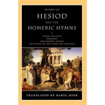 Works of Hesiod and the Homeric Hymns - Paperback - 2007 - 1