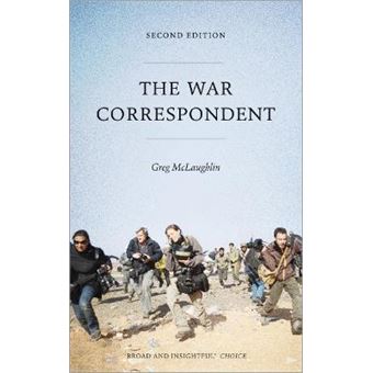 The War Correspondent Second Edition - 1