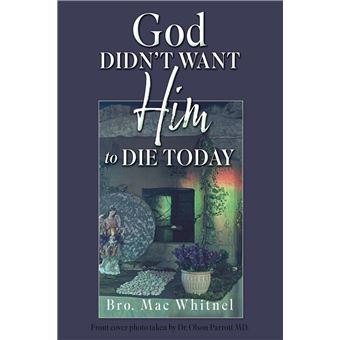God Didn't Want Him to Die Today - 1