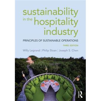 Sustainability In The Hospitality Industry Principles Of Sustainable ...