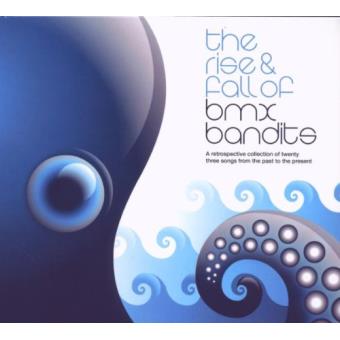 Bmx Bandits - The Rise And Fall Of Bmx Bandits - 1