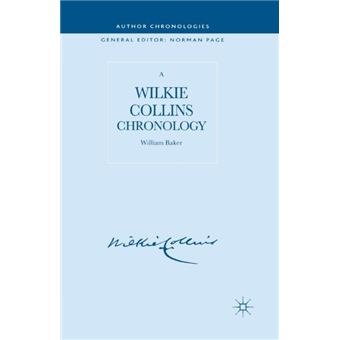 A Wilkie Collins Chronology - 1