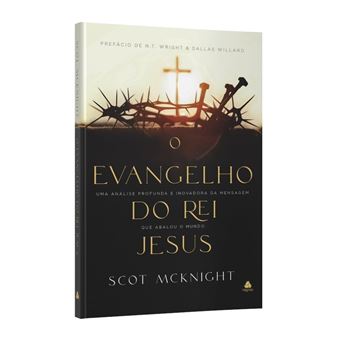 O Evangelho Do Rei Jesus - 1
