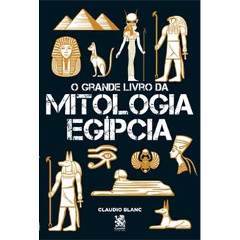 O Grande Livro Da Mitologia Egípcia - 1