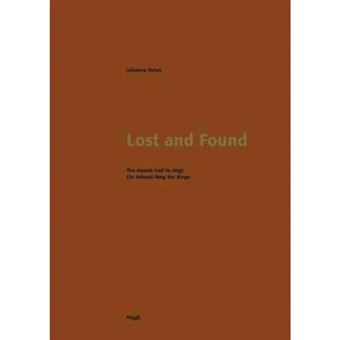 Lost and Found - Asante Trail to Rings - Paperback - 1999 - 1
