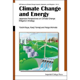 Climate Change and Energy - Japanese Perspectives on Climate Change Mitigation Strategy - Hardback - 2015 - 1