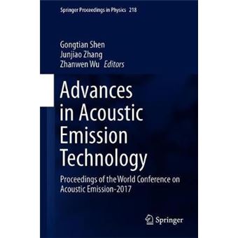 Advances In Acoustic Emission Technology - 1