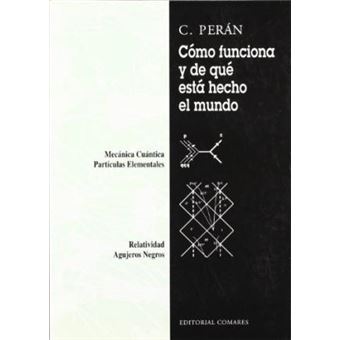 Cómo funciona y de que está hecho el mundo - 1