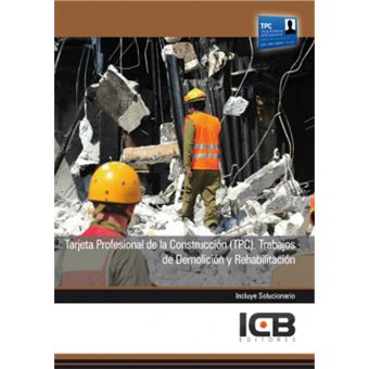Tarjeta Profesional de la Construcción (TPC) : trabajos de demolición y rehabilitación - 1