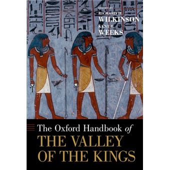 The Oxford Handbook Of The Valley Of The Kings Oxford Handbooks - 1