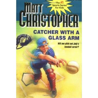 Catcher With A Glass Arm - 1