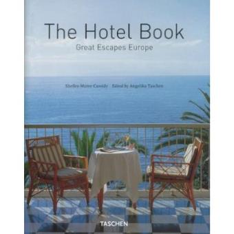 The Hotel Book. Great Escapes Europe-Trilingue - 1