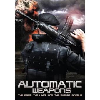 Automatic Weapons - 1