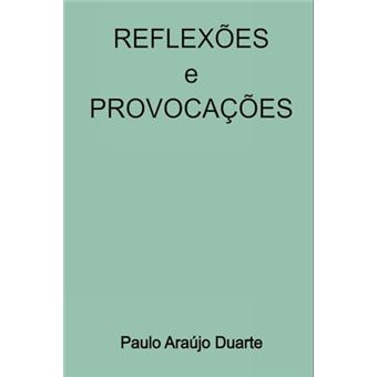 Reflexões E Provocações - 1