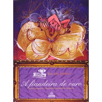 A Fiandeira de Ouro - Coleção Sim, Sim, Salabim! - 1