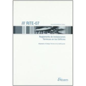 RITE-07 reglamento de instalaciones térmicas en los edificios : (adaptado al código técnico de la edificación) - 1