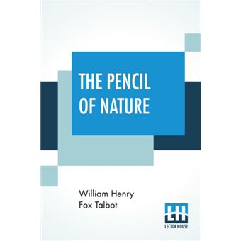 The Pencil Of Nature - 1
