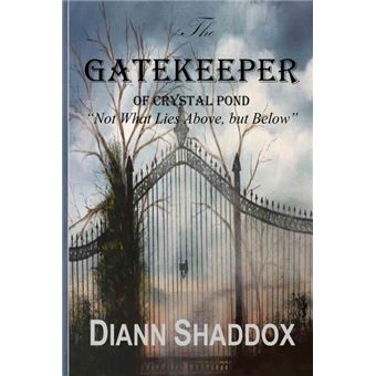 The Gatekeeper Of Crystal Pond - 1