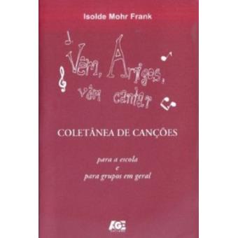 Vem, Amigos, Vem Cantar - 1