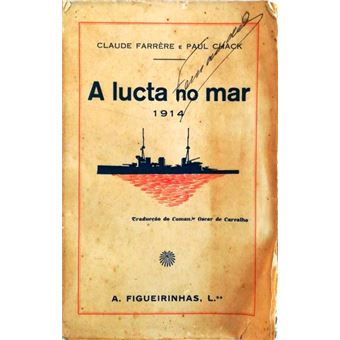 A lucta no mar 1914. - 1