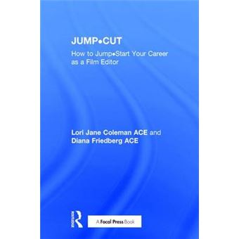 Jumpcut How To Jumpstart Your Career As A Film Editor - 1
