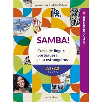 Samba! - Guia Do Professor Curso De Língua Portuguesa Para Estrangeiros - 1