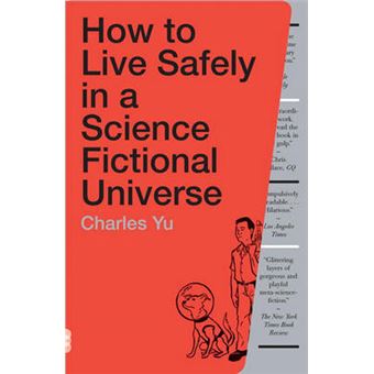 How to Live Safely in a Science Fictional Universe - 1