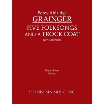 Five Folksongs And AFrock Coat Study Score - 1