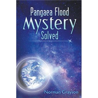 Pangaea Flood Mystery Solved - 1