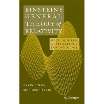 Einstein's General Theory of Relativity - With Modern Applications in Cosmology - Paperback - 2010 - 1